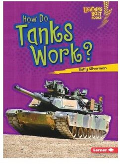 How Do Tanks Work - How Vehicles Work Lightning Bolt