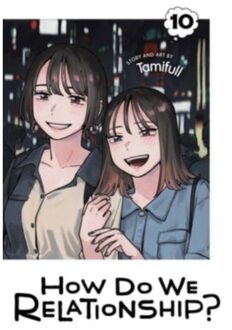 How do we relationship?, vol. 10 : 10 - Tamifull