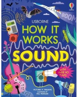 How It Works: Sound - How It Works - Williams, Victoria