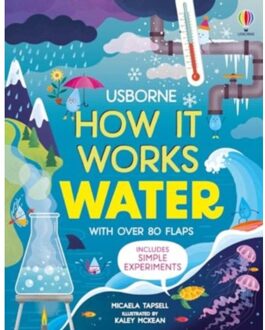 How It Works: Water - How It Works - Micaela Tapsell
