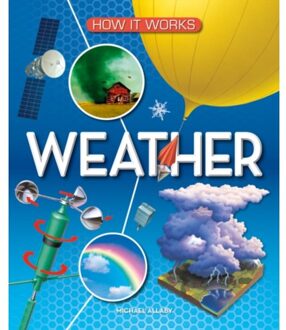 How It Works: Weather - How It Works - Michael Allaby