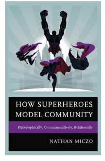 How Superheroes Model Community