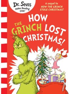 How The Grinch Lost Christmas! - Seuss, Dr.