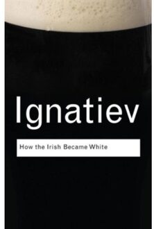 How the Irish Became White