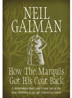 How the Marquis Got His Coat Back