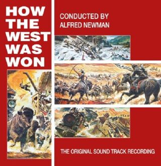 How The West Was Won - Alfred Newman