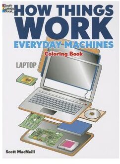 How Things Work - Everyday Machines Coloring Book