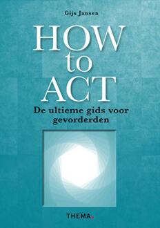 How To Act - (ISBN:9789462722019)
