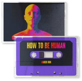 How To Be Human - Amber Run