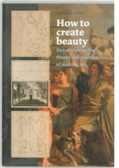 How to create beauty + cd-rom - Boek Lyckle de Vries (9059971027)