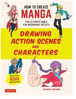 How To Create Manga: Drawing Action Scenes And Characters - How To Create Manga Guides - Shikata Shiyomi
