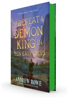 How To Defeat A Demon King In Ten Easy Steps - Andrew Rowe