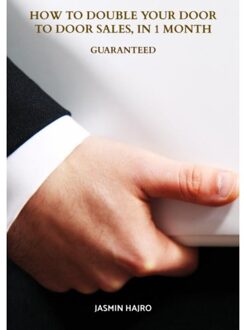 How To Double Your Door To Door Sales, In 1 Month - Jasmin Hajro