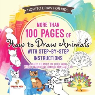 How To Draw For Kids. More Than 100 Pages Of How To Draw Animals With Step-By-Step Instructions. - Speedy Kids