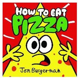 How to Eat Pizza