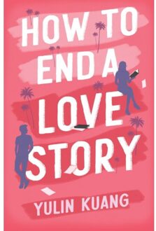How To End A Love Story - Yulin Kuang