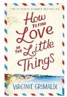 How to Find Love in the Little Things