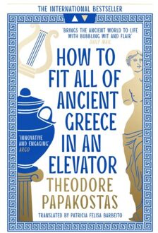 How To Fit All Of Ancient Greece In An Elevator - Theodore Papakostas