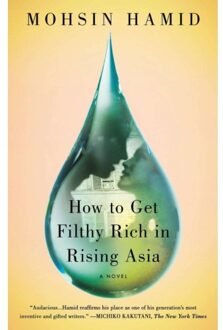 How to Get Filthy Rich in Rising Asia