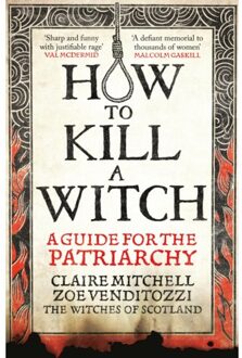 How To Kill A Witch - Claire Mitchell