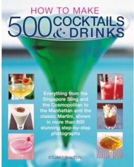 How To Make 500 Cocktails & Drinks - Stuart Walton