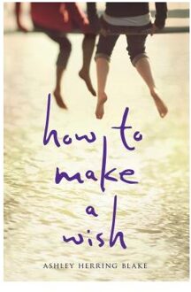 How to Make a Wish