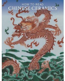 How to Read Chinese Ceramics