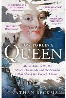 How to Ruin a Queen