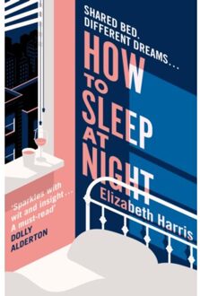 How To Sleep At Night - Elizabeth Harris