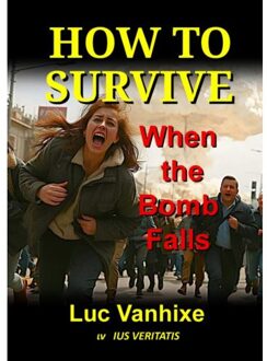 How To Survive - Luc Vanhixe