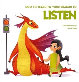 How To Teach Your Dragon To Listen - How To Teach Your Dragon