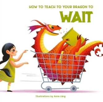 How To Teach Your Dragon To Wait - How To Teach Your Dragon