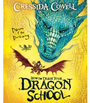 How To Train Your Dragon School: Doom Of The Darkwing - Cressida Cowell