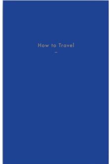 How to Travel