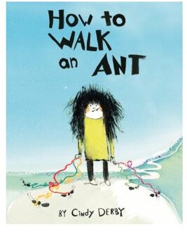 How To Walk An Ant