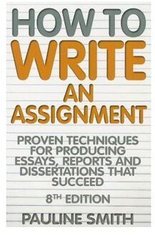 How To Write An Assignment, 8th Edition