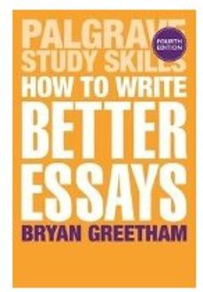 How to Write Better Essays