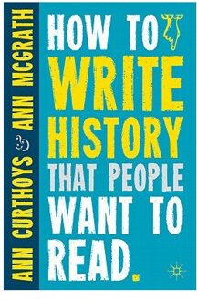 How to Write History that People Want to Read