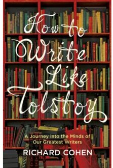How to Write Like Tolstoy