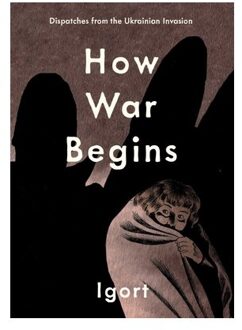 How War Begins - Igort