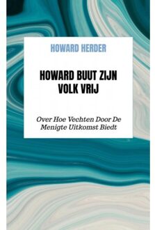 Howard Buut Zijn Volk Vrij