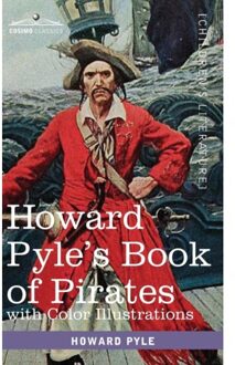 Howard Pyle's Book Of Pirates, With Color Illustrations - Pyle, Howard
