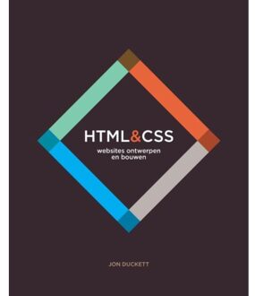 HTML en CSS - websites ontwerpen en bouwen - Boek Jon Duckett (9043026808)