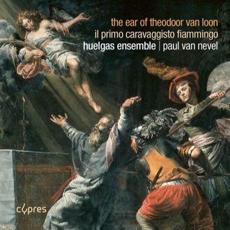 Huelgas Ensemble - The Ear of Theodoor Van Loon CD