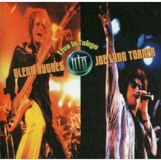 Hughes/Turner Project - Live In Tokyo