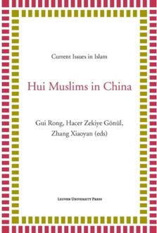 Hui Muslims in China - Boek Universitaire Pers Leuven (9462700664)