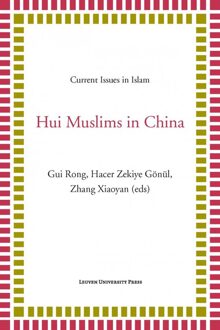 Hui Muslims in China - eBook Universitaire Pers Leuven (9461662017)