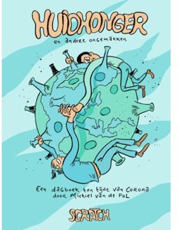 Huidhonger en andere ongemakken