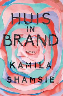 Huis in brand - Boek Kamila Shamsie (9056726048)