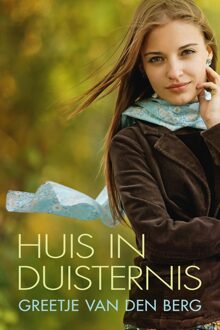 Huis in duisternis - eBook Greetje van den Berg (9401910855)